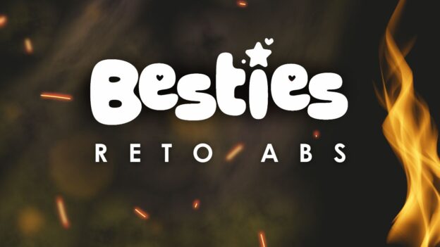 Besties | Reto ABS